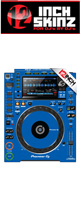 ͽբ12inch SKINZ / Pioneer CDJ-2000NXS2 Skinz (Blue) ڥ CDJ-2000NXS2ѥ