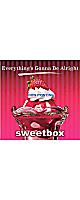 ڤͽ12/6ޤǼաsweetbox - Everything's Gonna Be Alright / Life Is Cool(7) / 