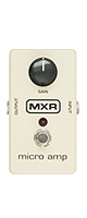 Jim Dunlop(ࡦå) / MXR M133 Micro Amp -ޥ-ԥե