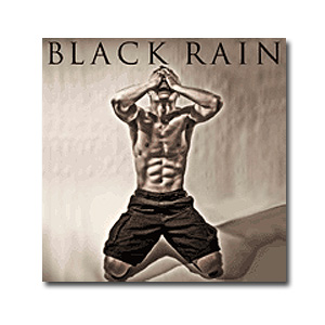 般若 | Black Rain